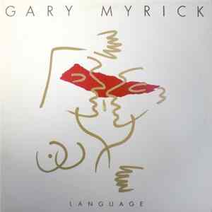Gary Myrick - Language FLAC