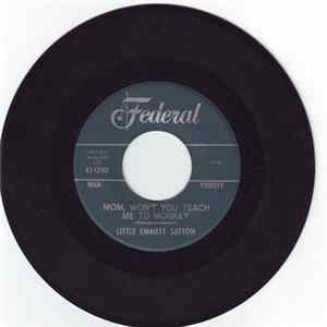 Little Emmett Sutton - Lonely Hill / Mom, Won't You Teach Me To Monkey FLAC