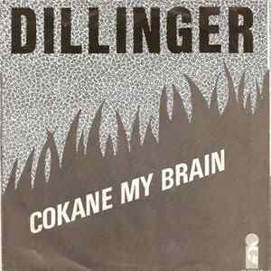 Dillinger - Cokane In My Brain FLAC