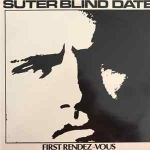 Suter Blind Date - First Rendez-Vous FLAC