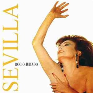 Rocio Jurado - Sevilla FLAC