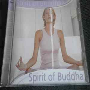 Various - Spirit Of Buddha FLAC
