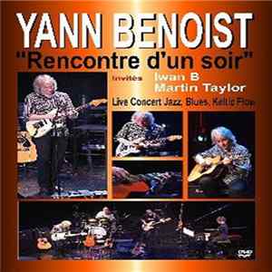 Yann Benoist - Rencontre D'un Soir FLAC
