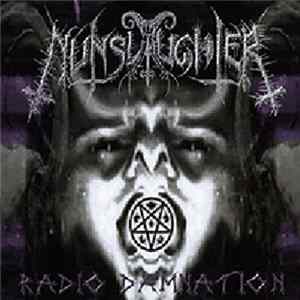 NunSlaughter - Radio Damnation FLAC