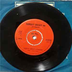 Turgut Oksay Ve Sis Beşlisi - Ringo / Aşkın Gözü Kördür FLAC