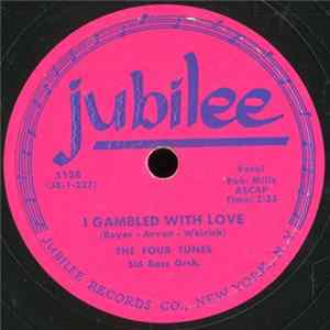 The Four Tunes - I Gambled With Love / Marie FLAC