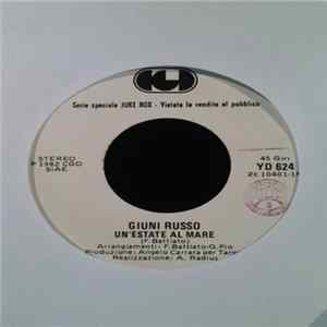 Giuni Russo / Mike Anthony - Un'Estate Al Mare / Why Can't We Live Together FLAC