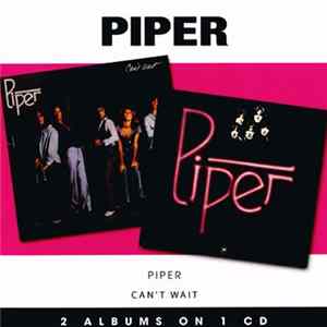 Piper - Piper / Can't Wait FLAC