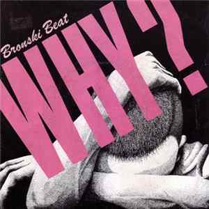 Bronski Beat - Why? FLAC