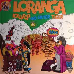 Richard Reissmann - Loranga Lollipop und lauter Tiger FLAC