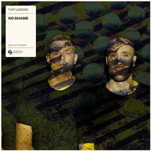 Tuff London - No Shame FLAC