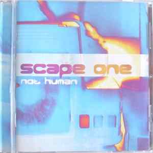 Scape One - Not Human FLAC