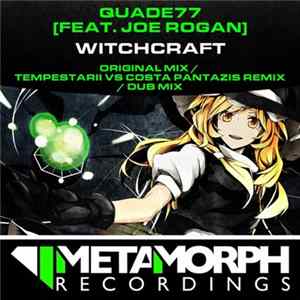 Quade77 Feat. Joe Rogan - Witchcraft FLAC