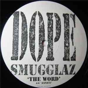 Dope Smugglaz - The Word / Janice FLAC