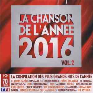 Various - La Chanson De L'année 2016 Vol. 2 FLAC