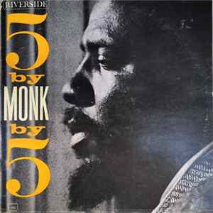 Thelonious Monk Quintet - 5 By Monk By 5 FLAC