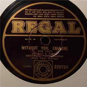 Rhythmic Troubadours - Without You, Emaline / My Future Just Passed FLAC