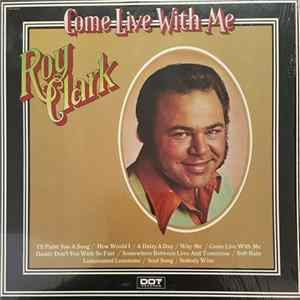 Roy Clark - Come Live With Me FLAC