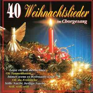 Various - 40 Weihnachtslieder Im Chorgesang FLAC