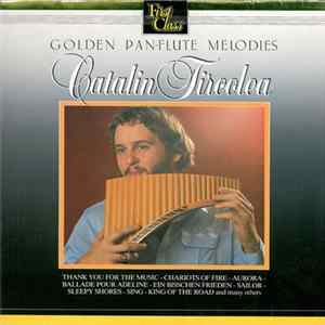 Catalin Tircolea - Golden Pan-Flute Melodies FLAC