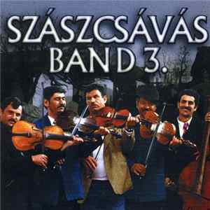 Szászcsávás Band - Szászcsávás Band 3. FLAC