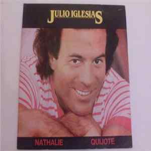 Julio Iglesias - Nathalie / Quijote FLAC