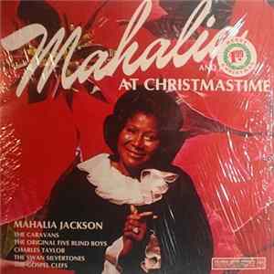Mahalia Jackson & Friends - At Christmastime FLAC