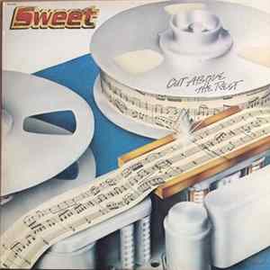 Sweet - Cut Above The Rest FLAC