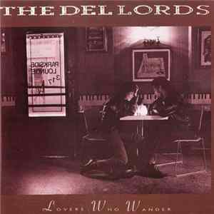 The Del Lords - Lovers Who Wander FLAC