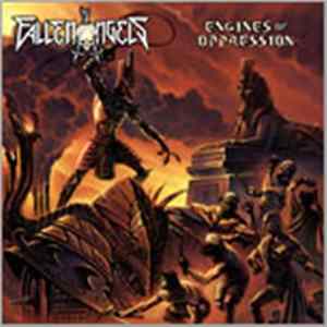 Fallen Angels - Engines Of Oppression FLAC