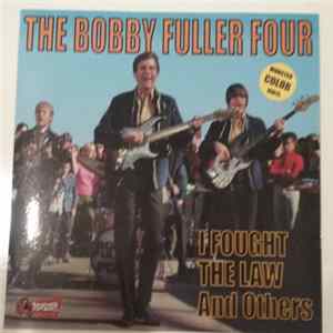 The Bobby Fuller Four - I Fought The Law And Others FLAC