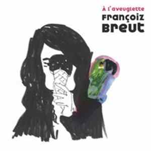 Françoiz Breut - À L'Aveuglette FLAC