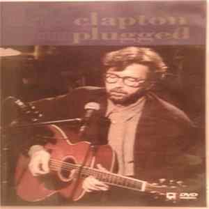 Eric Clapton - Unplugged FLAC