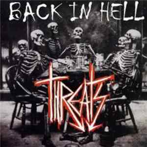 Threats - Back In Hell FLAC