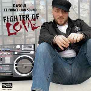 DaSoul Ft. Prince Lion Sound - Fighter Of Love FLAC