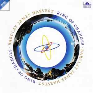 Barclay James Harvest - Ring Of Changes FLAC