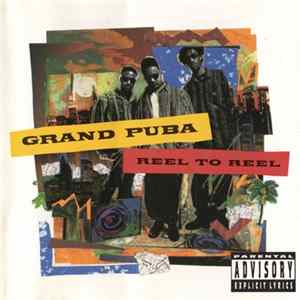 Grand Puba - Reel To Reel FLAC