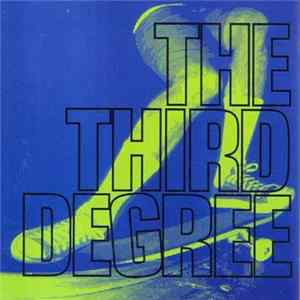 The Third Degree - 7-Ply's / Kill Me FLAC