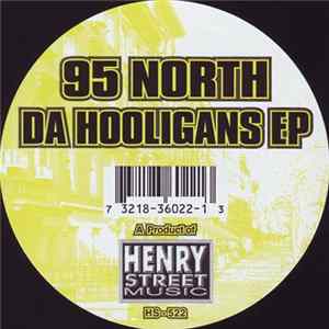 95 North - Da Hooligans EP FLAC