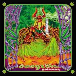 Bongzilla - Gateway FLAC