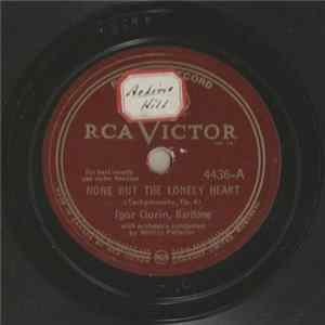 Igor Gorin - None But The Lonely Heart / The Blind Ploughman FLAC