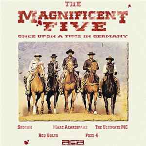 The Magnificent Five - Once Upon A Time In Germany FLAC