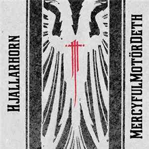 Hjallarhorn - MercyfulMotörDeth FLAC