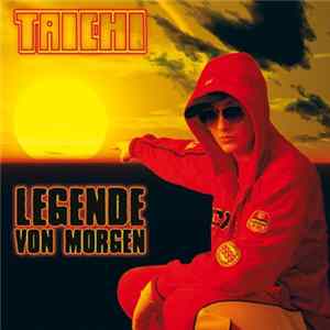 Taichi - Legende Von Morgen FLAC