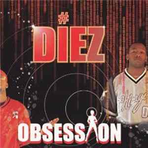 Diez - Obsession FLAC