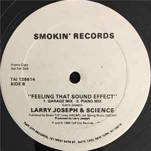 Larry Joseph & Science - Feeling That Sound Effect FLAC