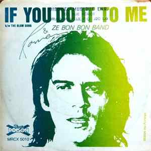 Roman And Ze Bon Bon Band - If You Do It To Me FLAC