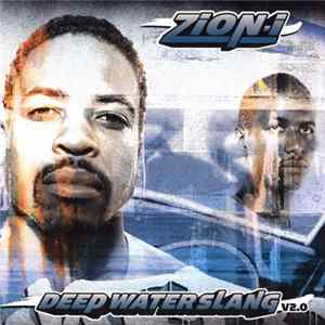Zion I - Deep Water Slang V2.0 FLAC