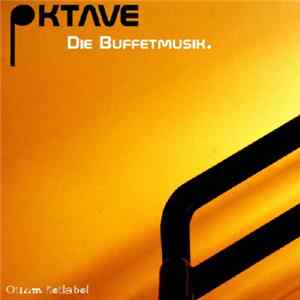 Oktave - Die Buffetmusik FLAC