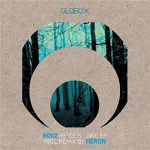 Booz - Reyden Lake EP FLAC